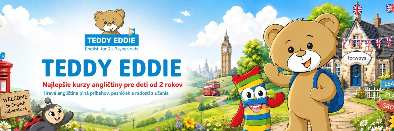 eddy Eddie angličtina pre deti od 2 rokov | Nové Mesto nad Váhom Teddy Eddie kurzy angličtiny pre deti od 2 rokov v Novom Meste nad Váhom – Forways